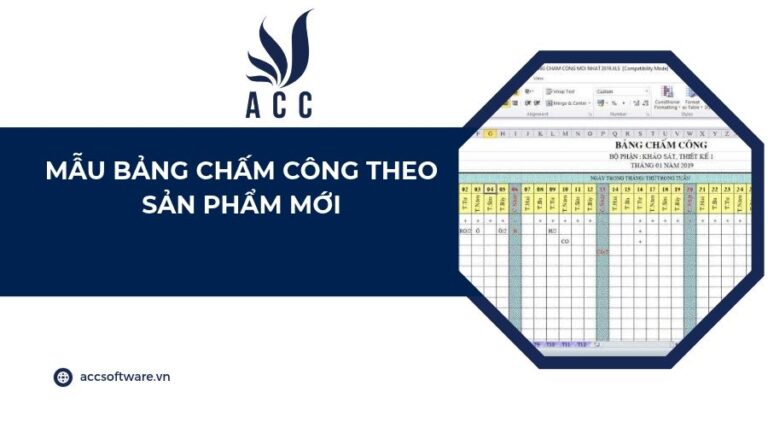 Mẫu bảng chấm công theo sản phẩm mới